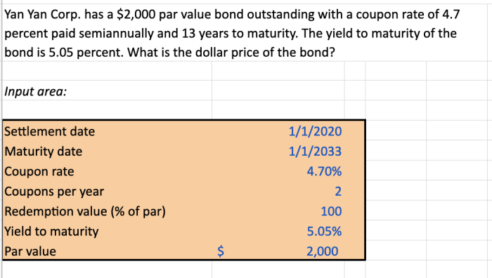 Has problem yan corp bond solved outstanding par coupon value rate valuing lo2 bonds transcribed text been show percent maturity